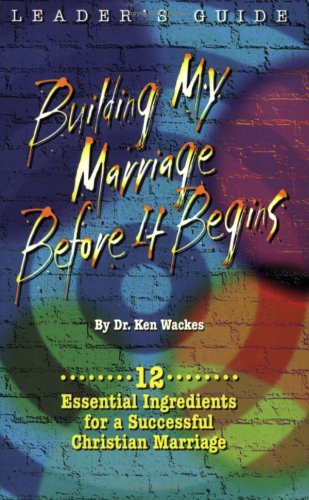 9781929626168: Building My Marriage Before It Begins