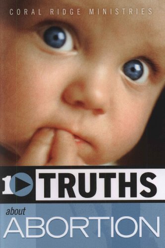 Stock image for 10 Truths About Abortion for sale by SecondSale