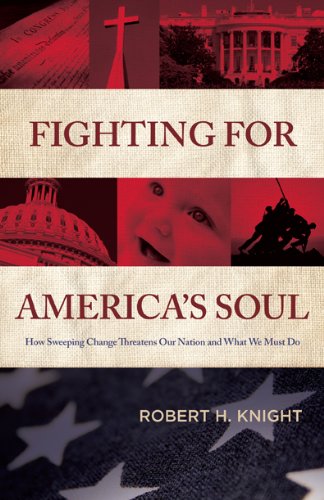Beispielbild fr Fighting For America's Soul zum Verkauf von Wonder Book