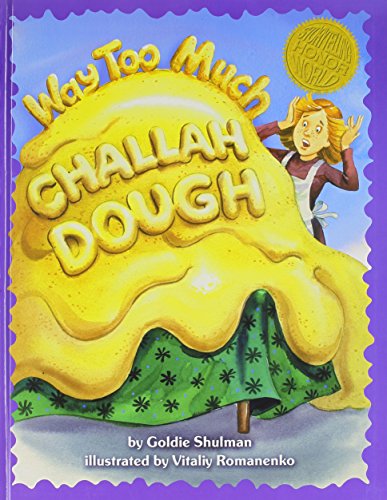 Beispielbild fr Way Too Much Challah Dough zum Verkauf von AwesomeBooks