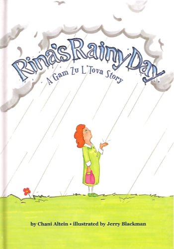 Beispielbild fr Rina's Rainy Day: A Gam Zu L'Tova Story zum Verkauf von ThriftBooks-Dallas