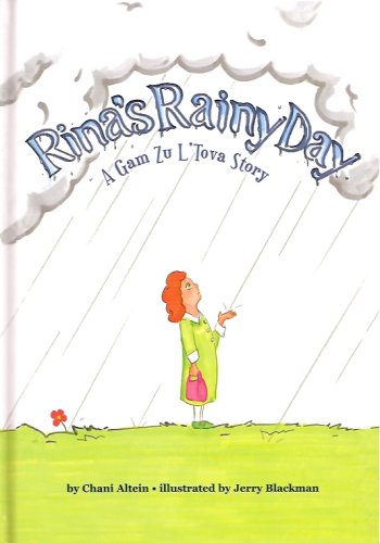 Imagen de archivo de Rina's Rainy Day: A Gam Zu L'Tova Story a la venta por ThriftBooks-Dallas