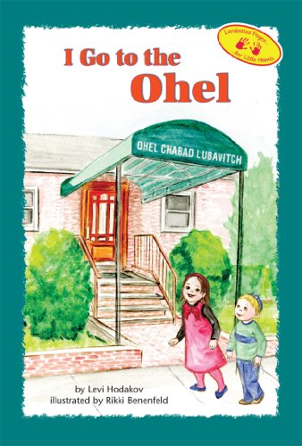 9781929628612: I Go to the Ohel by Levi Hodakov, (Hachai Publishing) (2011) Hardcover