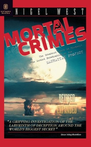 Beispielbild fr Mortal Crimes: The Greatest Theft in History: The Soviet Penetration of the Manhattan Project zum Verkauf von AwesomeBooks