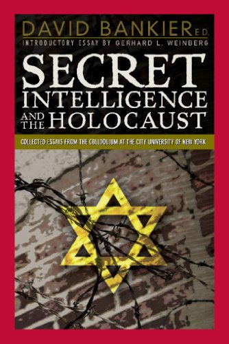 Imagen de archivo de Secret Intelligence and the Holocaust: Collected Essays from the Colloquium at the City University of New York a la venta por HPB-Red