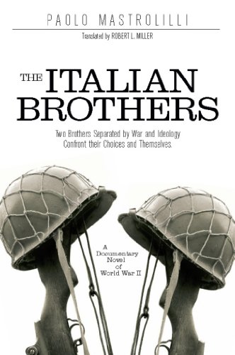 Beispielbild fr The Italian Brothers : A Documentary Novel of World War II zum Verkauf von Better World Books