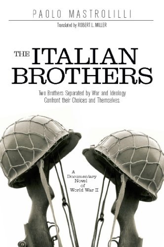 9781929631926: The Italian Brothers: A Documentary Novel of World War II