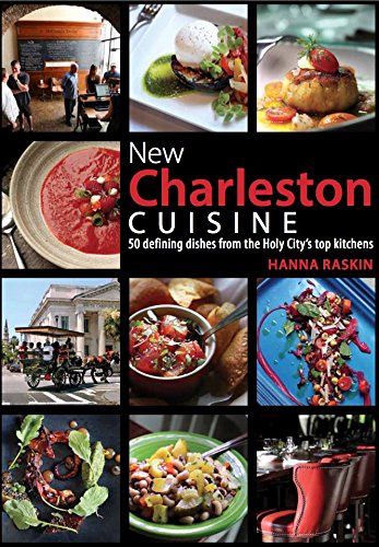Beispielbild fr New Charleston Cuisine zum Verkauf von Better World Books: West