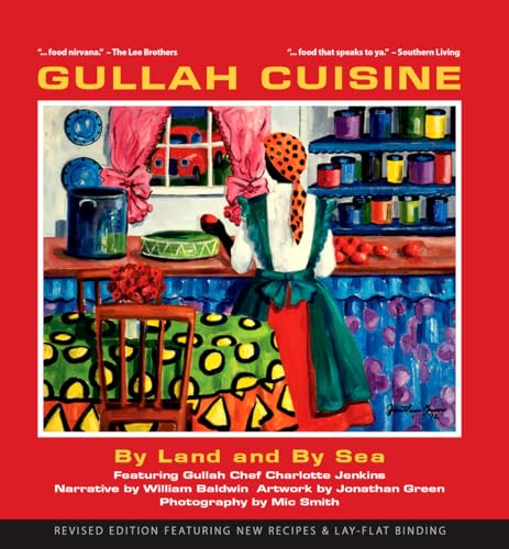 9781929647460: Gullah Cuisine: By Land and by Sea