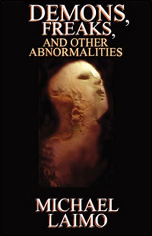 Stock image for Demons, Freaks and Other Abnormalities for sale by Grey Matter Books