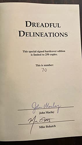 Dreadful Delineations (9781929653614) by Maclay, John; Bohatch, Mike