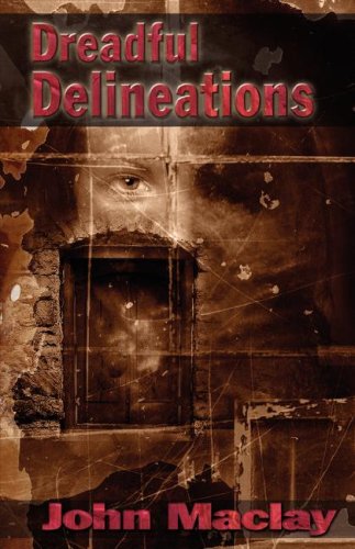 Dreadful Delineations (9781929653881) by Maclay, John