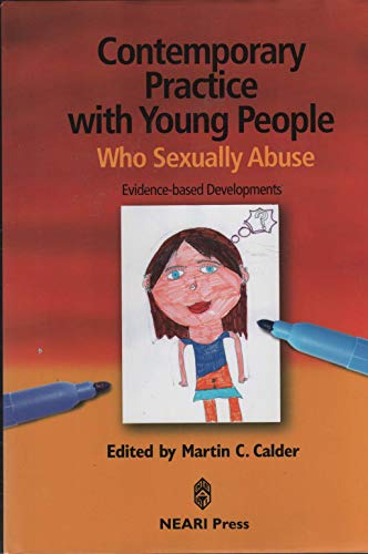 Beispielbild fr Contemporary Practice with Youth People Who Sexually Abuse: Evidence-based Developments zum Verkauf von HPB-Red