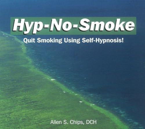 Stock image for HypNoSmoke Quit Smoking Using SelfHpynosis for sale by PBShop.store US