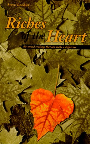 9781929664016: Riches of the Heart: 60 Second Readings That Can Make a Difference