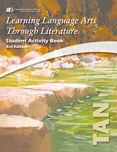 Beispielbild fr Learning Language Arts Through Literature , The Tan Book: Student Activity Book, 3rd Edition zum Verkauf von Goodwill