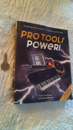 Stock image for Pro Tools Power! Complete Coverage of Pro Tools Free, Pro Tools Le and Digi 001 for sale by ThriftBooks-Atlanta