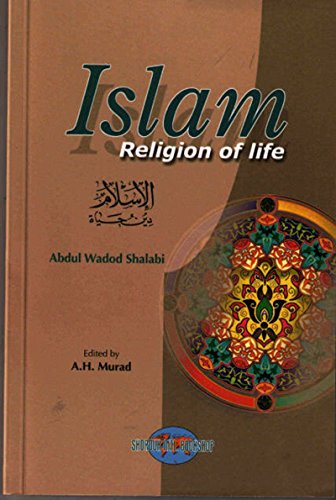 Imagen de archivo de Islam, Religion of Life a la venta por Goldstone Books