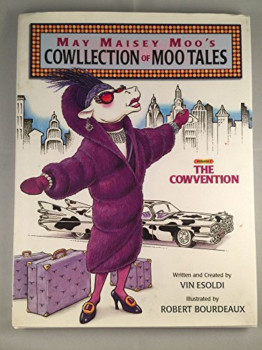 Stock image for May Maisey Moo's Cowllection of Moo Tales Volume1, The Cowvention for sale by Orion Tech