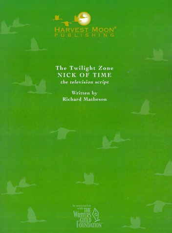 9781929750559: The Twilight Zone: Nick of Time the Television Script