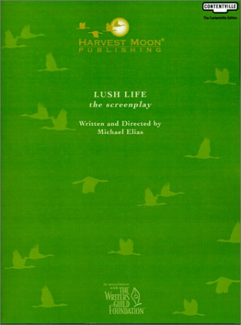 Lush Life: The Screenplay (9781929750825) by Elias, Michael