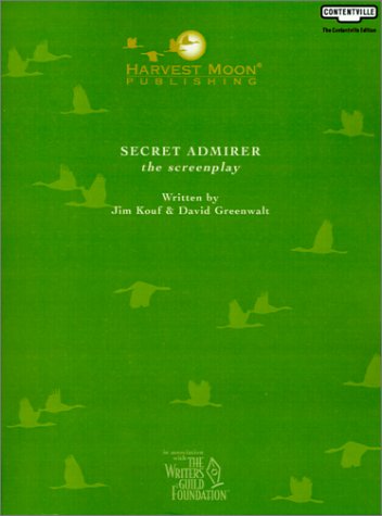Secret Admirer: The Screenplay (9781929750955) by Kouf, Jim; Greenwalt, David