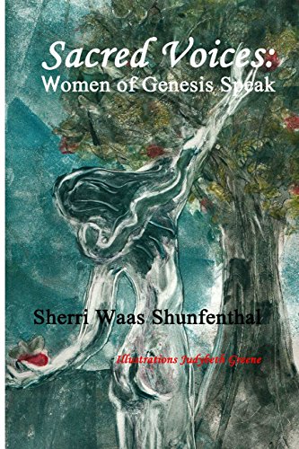 Beispielbild fr Sacred Voices: Women of Genesis Speak zum Verkauf von Wonder Book