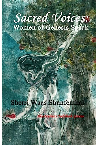 Imagen de archivo de Sacred Voices: Women of Genesis Speak a la venta por Wonder Book