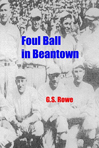 Stock image for Foul Ball in Beantown (A Will Beaman Baseball Mystery) for sale by Irish Booksellers