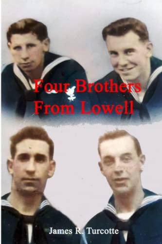 Beispielbild fr Four Brothers From Lowell zum Verkauf von Better World Books