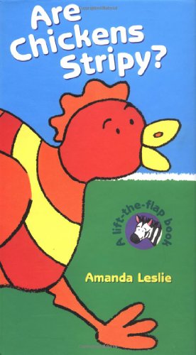 Stock image for Are Chickens Stripy?: Lift-the-Flap booksHandprint Books (A Lift-The-Flap Handprint Books) for sale by Your Online Bookstore