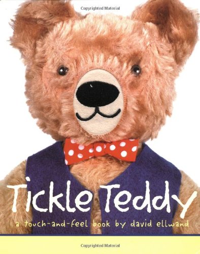 Stock image for Tickle Teddy: A Touch-and-Feel Book Handprint Books for sale by Wonder Book