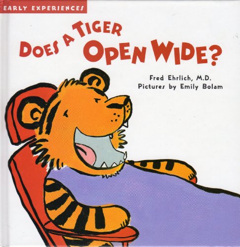 Imagen de archivo de Does a Tiger Open Wide? (Early Experiences) a la venta por Decluttr