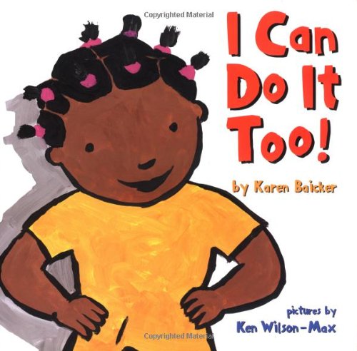 Stock image for I Can Do It Too!: Handprint Books for sale by Wonder Book