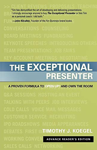 Beispielbild fr Exceptional Presenter: A Proven Formula to Open Up & Own the Room: A Proven Formula to Open Up and Own the Room zum Verkauf von WorldofBooks