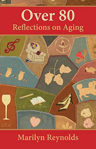 Stock image for Over 80: Reflections on Aging for sale by Wonder Book
