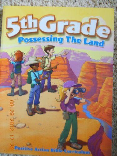 Stock image for Possessing the Land: 5th Grade for sale by Ergodebooks