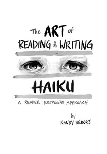 Beispielbild fr The Art of Reading & Writing Haiku zum Verkauf von Better World Books