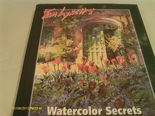 Stock image for Tom Lynch's Watercolor Secrets for sale by SecondSale
