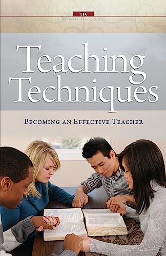 

Teaching Techniques: Becoming an Effective Teacher