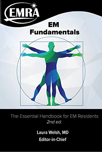 Beispielbild fr EM Fundamentals: The Essential Handbook for Emergency Medicine Residents, 2nd ed. zum Verkauf von BooksRun