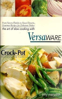 Beispielbild fr The Art of Slow Cooking with Versaware zum Verkauf von BookHolders