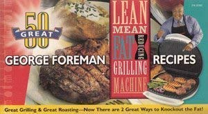 Stock image for 100 Great George Foreman Recipes for sale by Red's Corner LLC