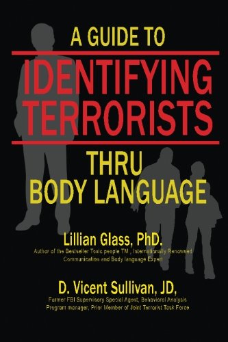 9781929873456: A Guide to Identifying Terrorists Thru Body Language