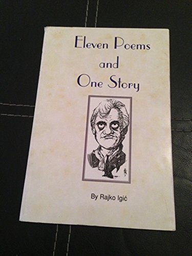 Imagen de archivo de Eleven Poems and One Story a la venta por suffolkbooks