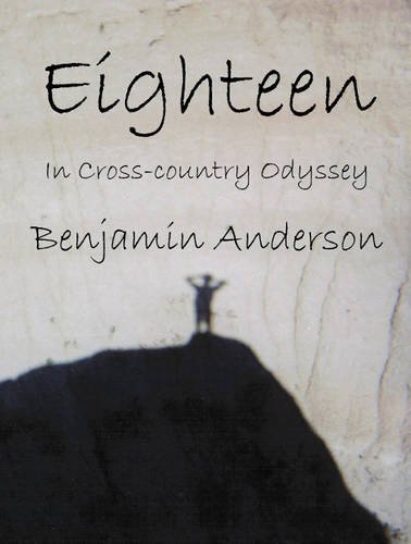 Beispielbild fr Eighteen: In Coss-Country Odyssey zum Verkauf von Buchpark