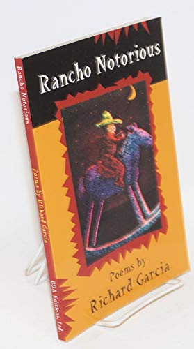 9781929918010: Rancho Notorious: Poems