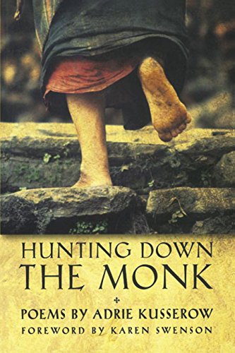 Imagen de archivo de Hunting Down the Monk (poems) a la venta por North Country Books