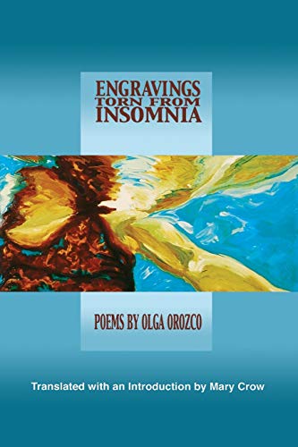 Stock image for Engravings Torn from Insomnia (Lannan Translations Selection Series) (Spanish Edition) for sale by ZBK Books