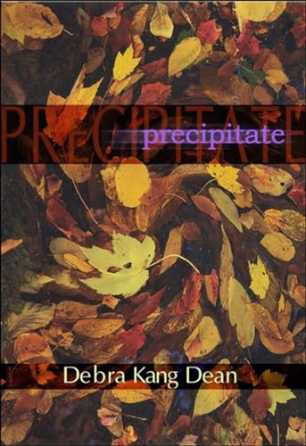 9781929918430: Precipitates (American Poets Continuum)